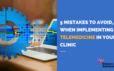 5 mistakes to avoid, when implementing Telemedicine in your clinic